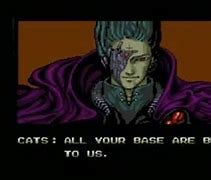 Image result for All Your Base Are Belong to Us