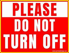 Image result for Do Not Turn Off the AC Server On Going