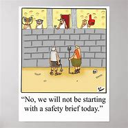 Image result for Safety Briefing Cartoon