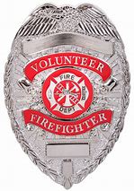 Image result for Volunteer Firefighter Badge