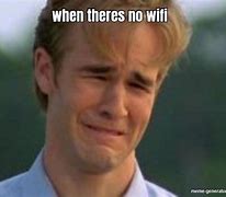 Image result for People with No Wi-Fi Meme