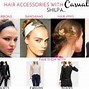 Image result for How to Wear Hair Accessories