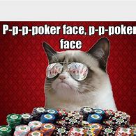 Image result for Friday Poker Meme