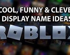 Image result for Meme Roblox Display Names