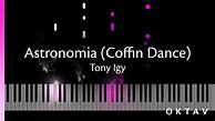 Image result for AsTRonoMia Coffin Dance Piano