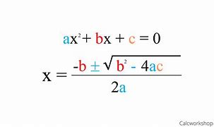 Image result for What's the Quadratic Formula