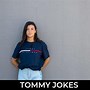 Image result for Jokes to Make Tommy Laugh