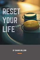 Image result for Reset Your Life