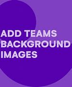 Image result for Background Pics for Teams