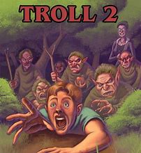 Image result for Troll 2 Movie