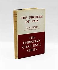 Image result for The Problem of Pain by C.S. Lewis