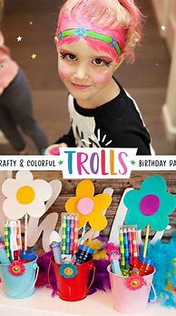 Image result for Trolls Birthday Party Ideas