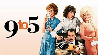 Image result for From 9 to 5 Movie