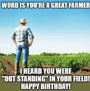 Image result for Farmer Birthday Meme