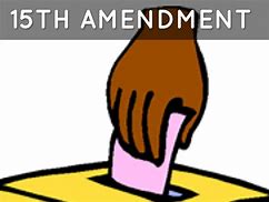 Image result for Amendment 15. Cartoon