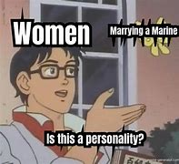 Image result for Women Personality Meme