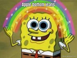 Image result for Apple Bottom Jeans Spider-Man Meme