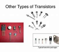 Image result for Transistor Types
