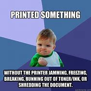 Image result for The Office Printer Meme
