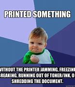 Image result for Funny Printer Trouble