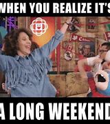 Image result for Happy Three-Day Weekend Meme