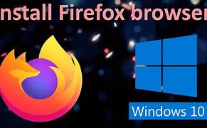 Image result for Firefox Browser for Windows 10