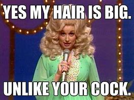 Image result for Funny Dolly Parton Meme