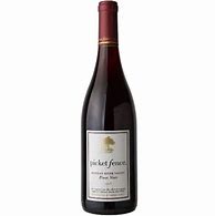 Image result for Picket Fence Pinot Noir
