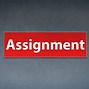 Image result for Assignment Sign