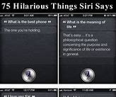 Image result for Things Siri Says
