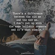 Image result for Old Me New Me Quotes