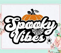 Image result for Halloween Vibes