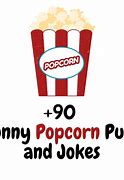 Image result for Popcorn Jokes