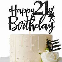 Image result for 21st Birthday Cake Topper