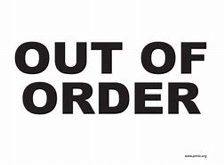 Image result for Out of Order Clip Art