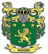 Image result for Moore Family From Scotland Crest