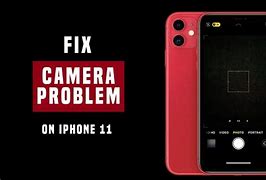 Image result for iPhone 11 Camera Black Screen