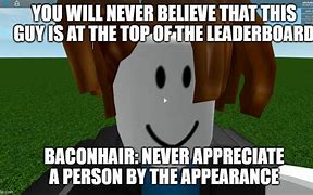 Image result for Bacon Hair Roblox Meme