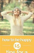 Image result for How to Be Happy Cute Pics