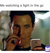 Image result for Watch Fight Meme