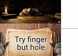 Image result for Finger Hole Meme
