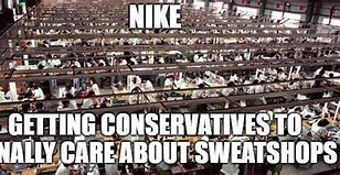 Image result for Nike Sweatshop Meme