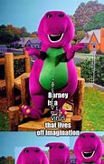 Image result for Barney and Friends Memes