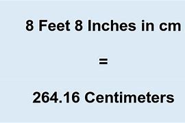 Image result for 8 Feet in Cm