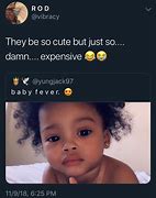 Image result for Kids Are Expensive Meme