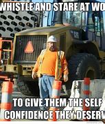 Image result for Female Construction Memes