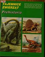 Image result for co_to_za_zanim_przywędrowały_dinozaury