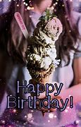 Image result for Happy Birthday with Ice Cream