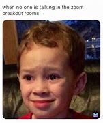 Image result for Breakout Room Meme