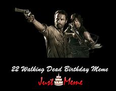 Image result for Happy Birthday Luke Walking Dead